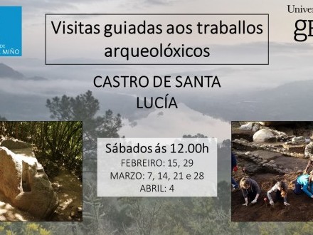 VISITAS GUIADAS AOS TRABALLOS DO CASTRO DA SANTA LUC�A
